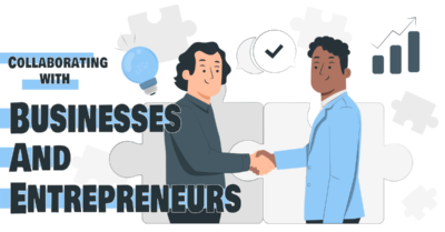 Collaborating with other businesses and entrepreneurs
