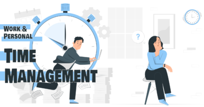Managing time for both work and personal life